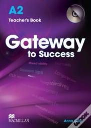 Gateway To Success A2 Teacher'S Book & Cd Rom
