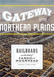 Capa do artigo Gateway To The Northern Plains