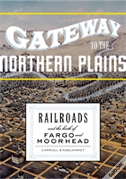 Capa do artigo Gateway To The Northern Plains