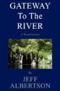 Gateway To The River - Preview