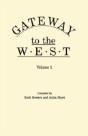 Gateway To The West. In Two Volumes. Vol - Preview