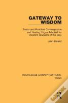 Gateway To Wisdom