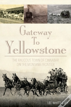 Capa do artigo Gateway To Yellowstone