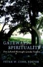 Gateways To Spirituality - Preview