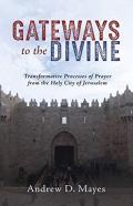Gateways To The Divine