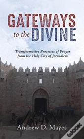 Gateways To The Divine