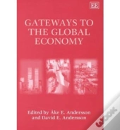 Gateways To The Global Economy