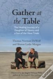 Gather At The Table