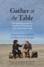 Gather At The Table - Preview