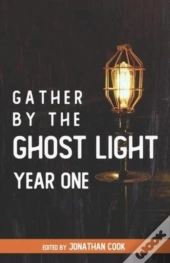 Gather By The Ghost Light