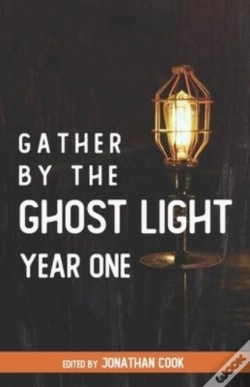 Capa do artigo Gather By The Ghost Light