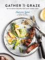 Gather & Graze - Preview
