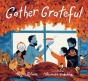 Gather Grateful - Preview