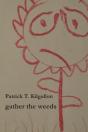 Gather The Weeds - Preview
