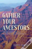 Gather Your Ancestors
