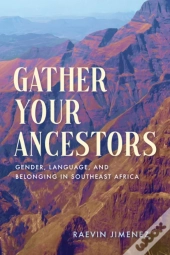 Gather Your Ancestors