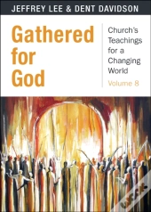 Gathered For God