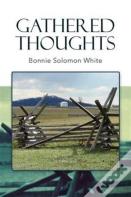 Gathered Thoughts