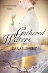 Gathered Waters