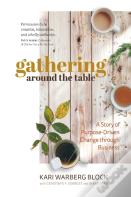 Gathering Around The Table