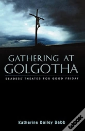 Capa do artigo Gathering At Golgotha