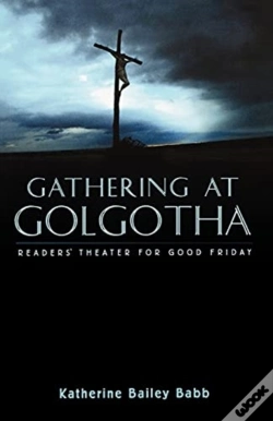 Capa do artigo Gathering At Golgotha