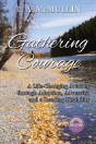 Gathering Courage - Preview