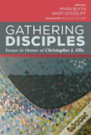 Gathering Disciples