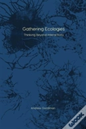 Gathering Ecologies