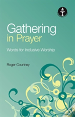 Capa do artigo Gathering In Prayer: Words For Inclusive