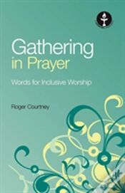 Capa do artigo Gathering In Prayer: Words For Inclusive