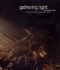 Gathering Light - Preview