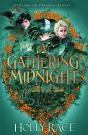 Gathering Midnight - Preview