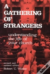 Gathering Of Strangers