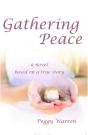 Gathering Peace - Preview