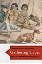 Gathering Places - Preview