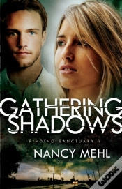 Capa do artigo Gathering Shadows (Finding Sanctuary Book #1)