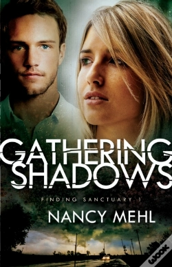 Capa do artigo Gathering Shadows (Finding Sanctuary Book #1)