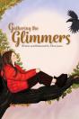 Gathering The Glimmers - Preview