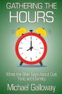 Gathering The Hours - Preview