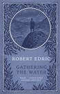 Gathering The Water - Preview