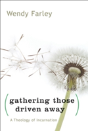 Gathering Those Driven Away - Preview