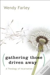 Gathering Those Driven Away
