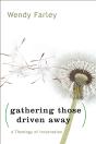 Gathering Those Driven Away - Preview