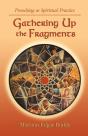 Gathering Up The Fragments - Preview