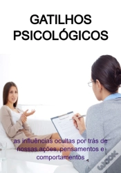 Capa do artigo Gatilhos Psicológicos