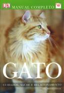 Gato - Cuidados, Saúde e Relacionamento