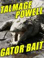 Gator Bait - Preview