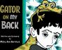 Gator On My Back - Preview