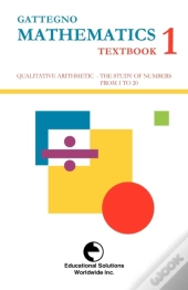 Gattegno Mathematics Textbook 1